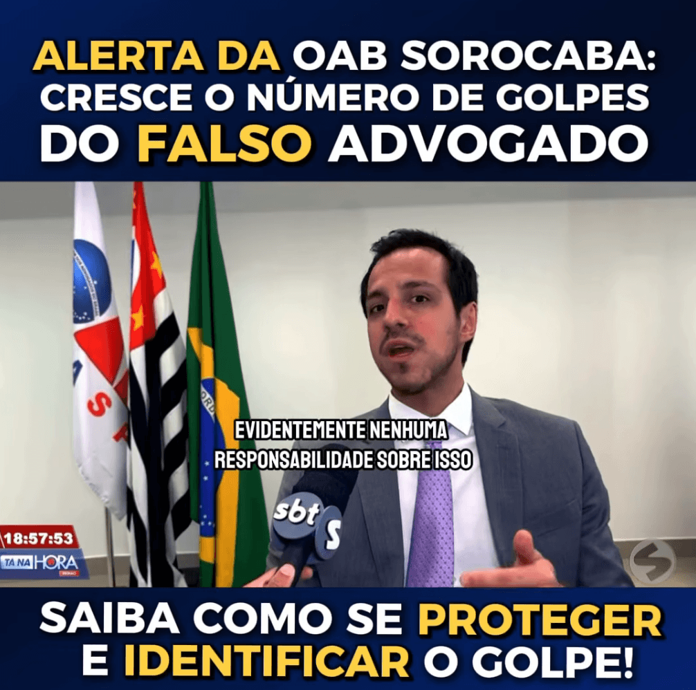 Campanha de conscientização e prevenção contra o golpe do falso advogado.