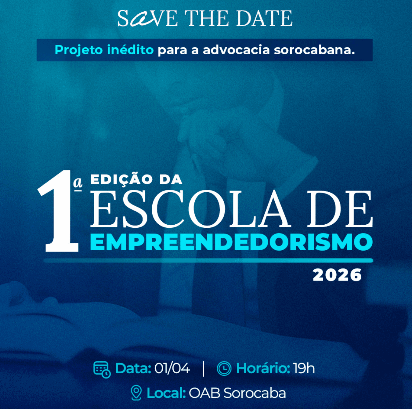 1ª edição da Escola de Empreendedorismo