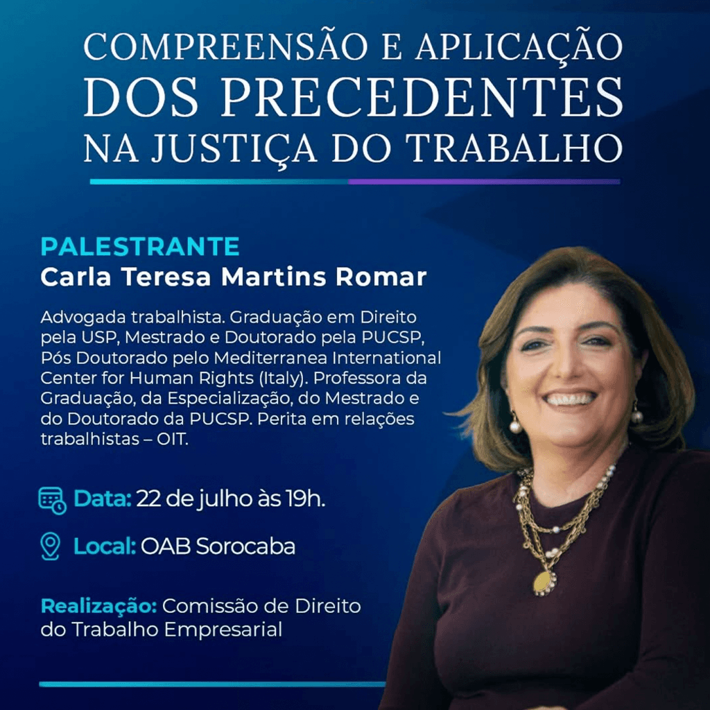 Compreensão e aplicação dos precedentes na Justiça do Trabalho