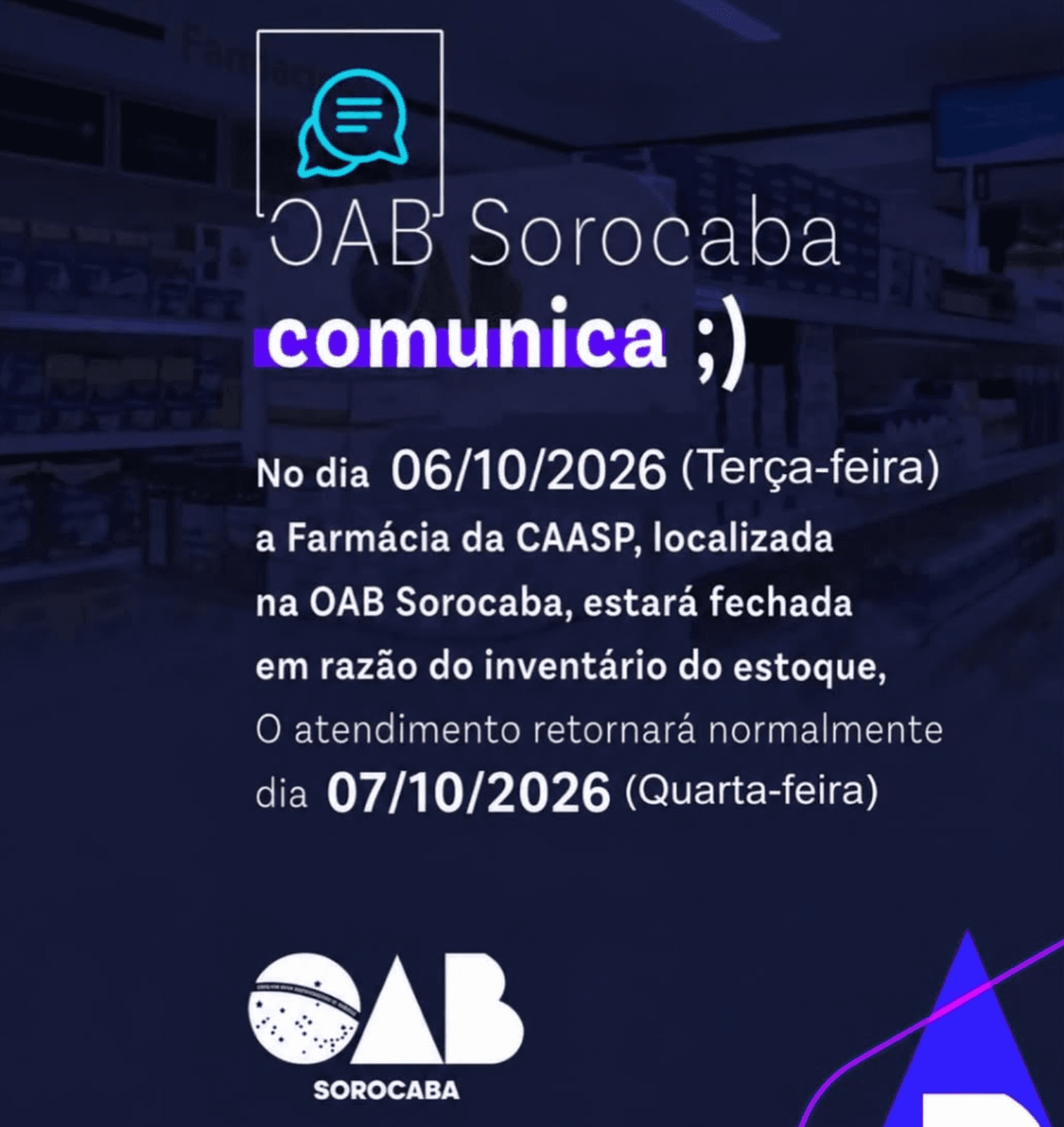 Comunicado: Farmácia da CAASP fechada dia 06/10