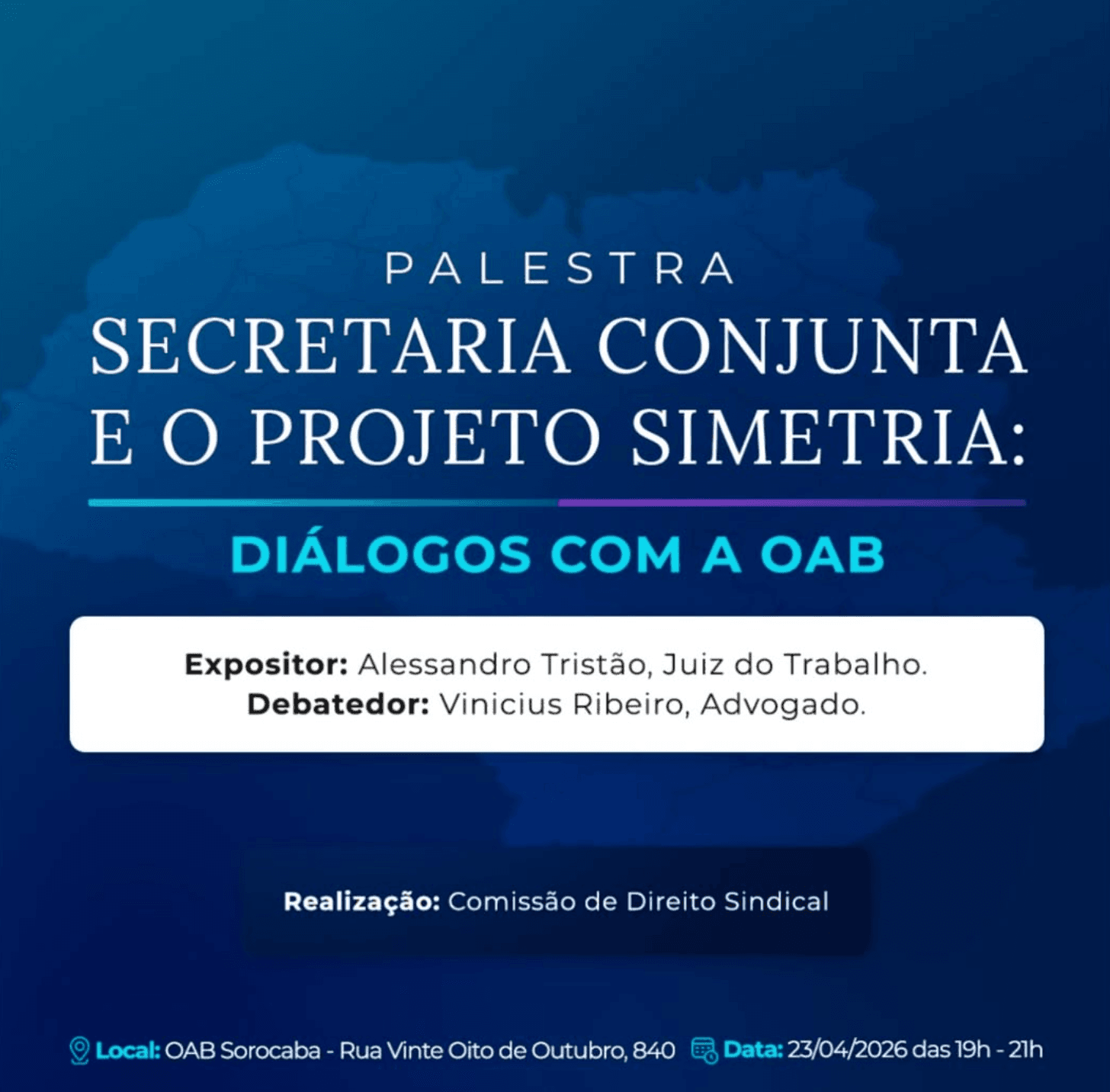 Secretaria Conjunta e o Projeto Simetria: Diálogos com a OAB